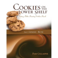 Cookies on the Lower Shelf: Putting Bible Reading Within Reach Part 1 (Genesis - Ruth) - Paperback