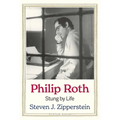 Philip Roth: Stung by Life - Hardcover