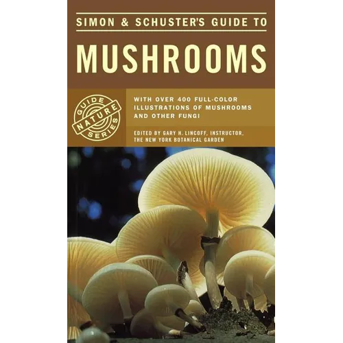 Simon & Schuster's Guide to Mushrooms - Paperback
