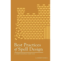Best Practices of Spell Design - Paperback