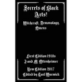 Secrets of Black Arts!: Witchcraft, Demonology, Omens - Paperback