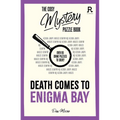 Death Comes to Enigma Bay: Over 90 Crime Puzzles to Solve! - Paperback
