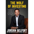 The Wolf of Investing: My Insider's Playbook for Making a Fortune on Wall Street - Paperback