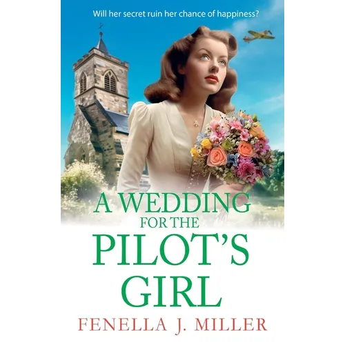 A Wedding for the Pilot's Girl - Paperback