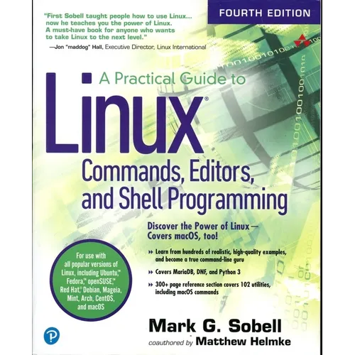 A Practical Guide to Linux Commands, Editors, and Shell Programming - Paperback