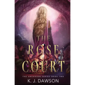 The Rose Court - Paperback