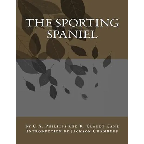 The Sporting Spaniel - Paperback