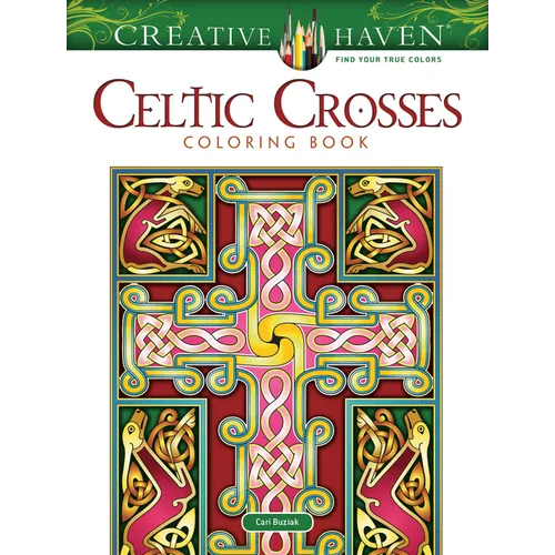 Creative Haven Celtic Crosses Coloring Book - Paperback
