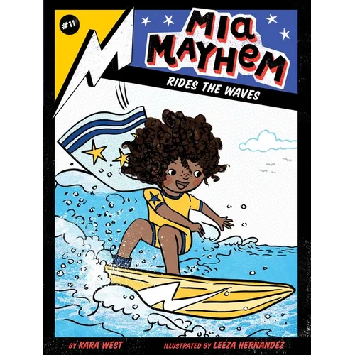 MIA Mayhem Rides the Waves - Hardcover