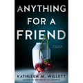 Anything for a Friend - Paperback