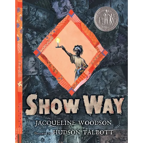 Show Way - Hardcover