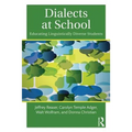 Dialects at School: Educating Linguistically Diverse Students - Paperback