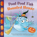 Pout-Pout Fish: Haunted House - Paperback