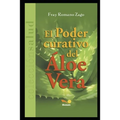 El Poder Curativo del Áloe Vera - Paperback