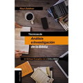 Técnicas de Análisis E Investigación de la Biblia: Un Enfoque Evangélico de la Crítica Bíblica - Paperback