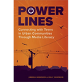 Power Lines: Connecting with Teens in Urban Communities Through Media Literacy - Paperback