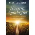 Nuestra Ayuda Fiel: Encuentra Nuevas Fuerzas Y Propósito En El Poder del Espíritu Santo - Paperback