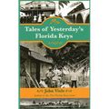 Tales of Yesterday's Florida Keys - Paperback