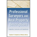 Professional Surveyors and Real Property Descriptions: Composition, Construction, and Comprehension - Hardcover