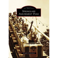 Springlake Amusement Park - Paperback