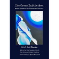 The Crone Initiation: Women speak on the Menopause Journey - Paperback