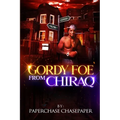 Gordy FOE from Chiraq - Paperback