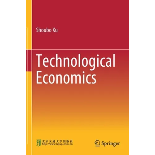 Technological Economics - Paperback