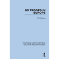 US Troops in Europe - Paperback
