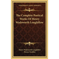 The Complete Poetical Works Of Henry Wadsworth Longfellow - Hardcover