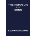 The Republic of Song - Paperback