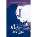 La Ladrona de la Luna / The Thief of the Moon - Paperback