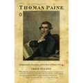 Thomas Paine: Enlightenment, Revolution, and the Birth of Modern Nations - Paperback