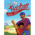 Hello Baseball - Hardcover