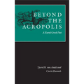 Beyond the Acropolis: A Rural Greek Past - Paperback