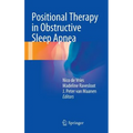 Positional Therapy in Obstructive Sleep Apnea - Hardcover