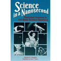 Science in a Nanosecond - Paperback