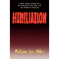 Humiliation - Paperback