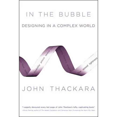 In the Bubble: Designing in a Complex World - Paperback