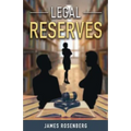 Legal Reserves - Paperback