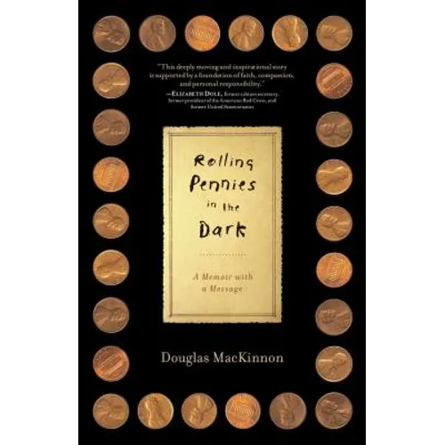 Rolling Pennies in the Dark: A Memoir with a Message - Paperback