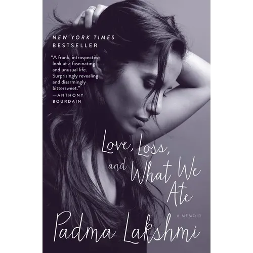 Love, Loss, and What We Ate: A Memoir - Paperback