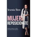 Mujer reposiciónate - Hardcover