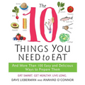 The 10 Things You Need to Eat - Paperback