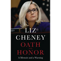 Oath and Honor: A Memoir and a Warning - Hardcover