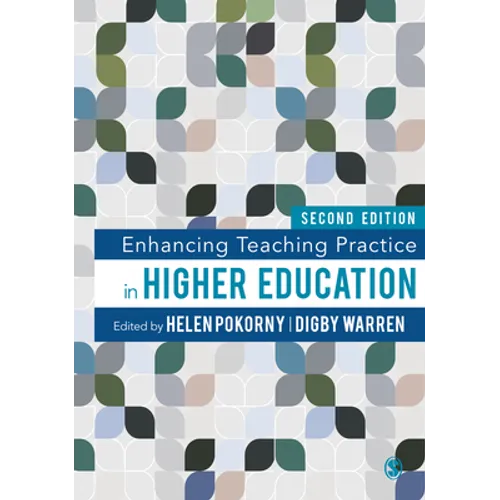 Enhancing Teaching Practice in Higher Education - Paperback