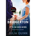 It's in His Kiss: Bridgerton - Paperback