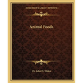 Animal Foods - Paperback