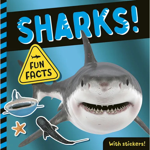 Sharks!: Fun Facts! with Stickers! - Paperback