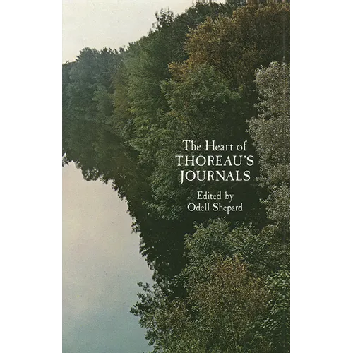 The Heart of Thoreau's Journals - Paperback