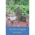 The Path to Fernglade - Paperback